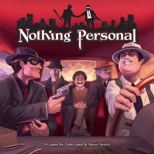 Nothing Personal Revised Edition